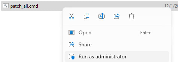 4) Execute “patch_all.cmd” by right clicking and selecting “Run as administrator.”